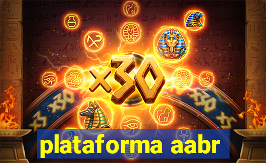 plataforma aabr